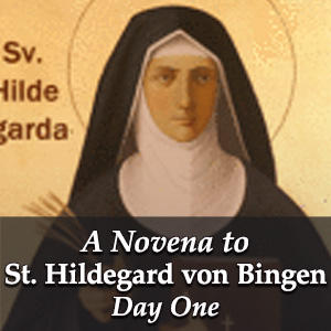 St. Hildegard von Bingen Novena Day 1 - Discerning Hearts Podcast